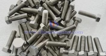 鎢螺釘、鎢鉚釘、鎢螺母